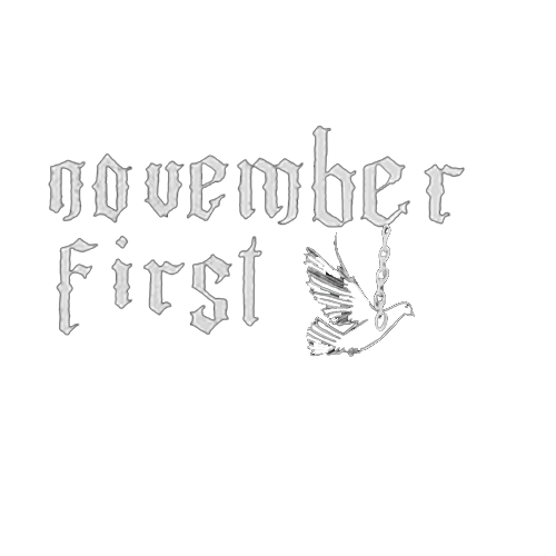 NOVEMBER FIRST