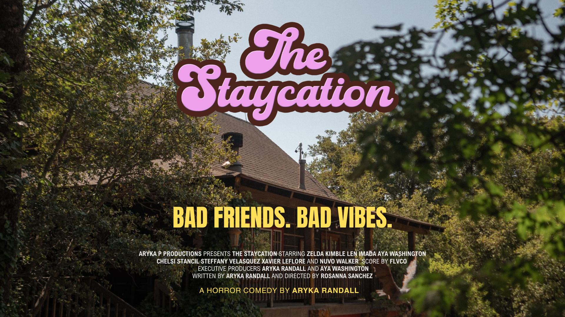 The Staycation