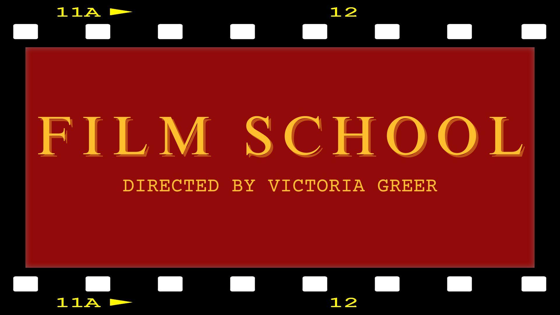 Film School 